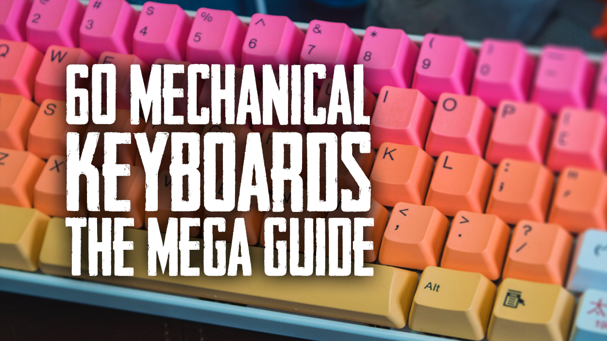Buying The Best 60 Mechanical Keyboard ? Mega Guide