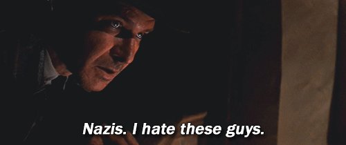 Indiana Jones - I Hate Nazis