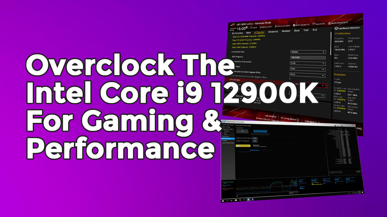 Overclock Core i9 12900K For Gaming & Performance | CCL