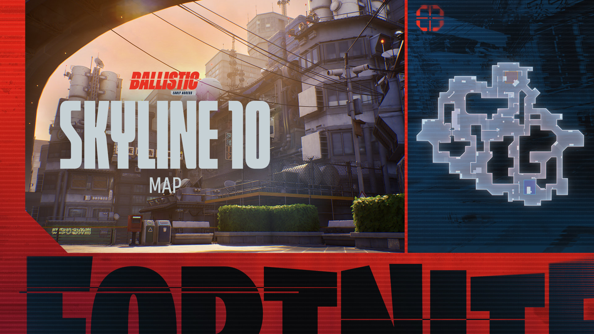 Fortnite Ballistic Skyline 10 map layout with a futuristic urban setting and detailed map overlay.