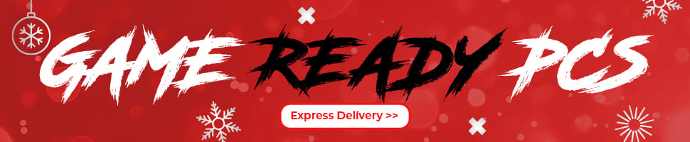 Game Ready PCs with Express Delivery